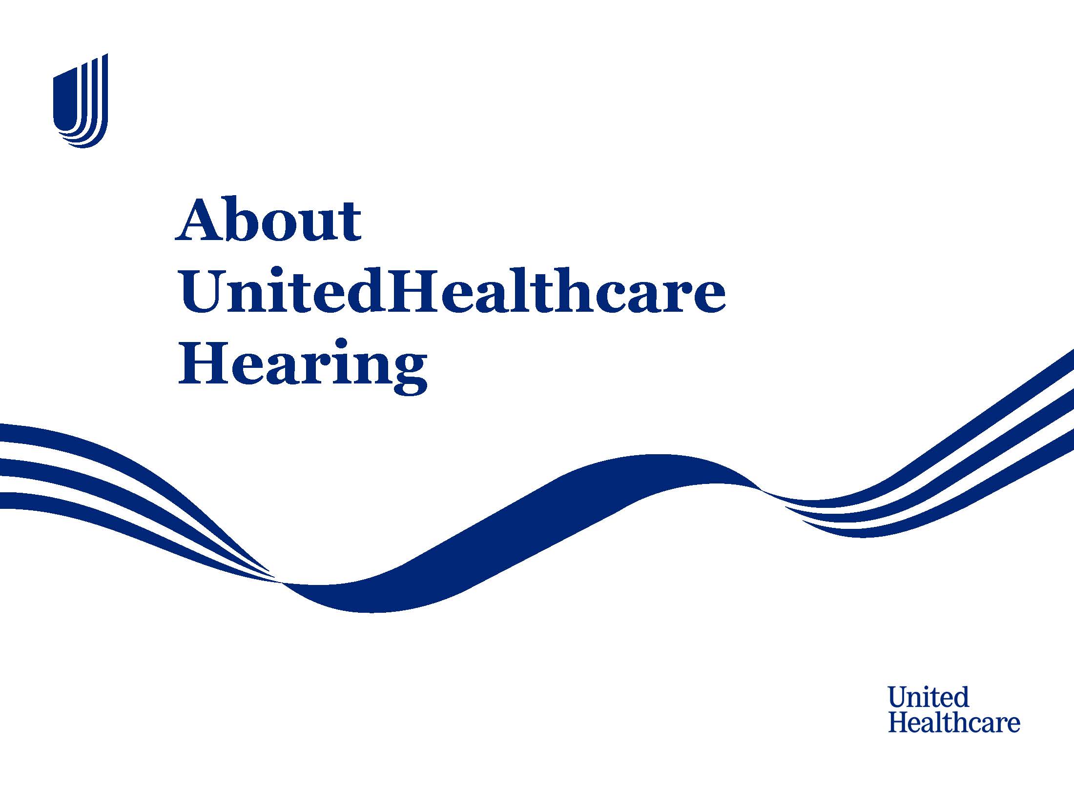 Introduction to UnitedHealthcare Hearing